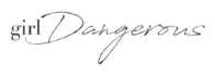 Girl Dangerous